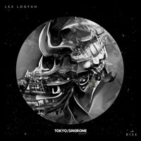 Lex Loofah - Rise