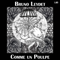 Bruno Leydet - Comme Un Poulpe