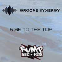 Groove Synergy - Rise to the Top