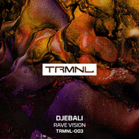 Djebali - Rave Vision