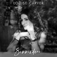 Louise Carver - Summerdaze