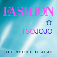 JoJo - Fashion