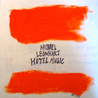 Michael Leonhart - Hotel Music