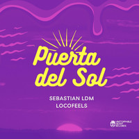 Sebastian LDM, LocoFeels - Puerta del Sol