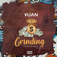Yuan - Grinding
