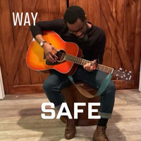Way - Safe (feat. Lajessica Joiner)