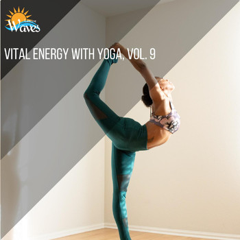 Various Artists - Vital Energy with Yoga, Vol. 9