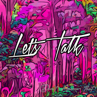 Let's Talk - Don't Answer That
