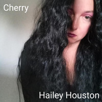 Hailey Houston - Cherry (Explicit)