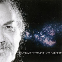 Dave Liebman - For Tisziji With Love And Respect