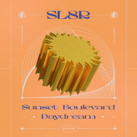 Sl8r - Sunset Boulevard / Daydream