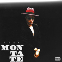 Feel - Montate