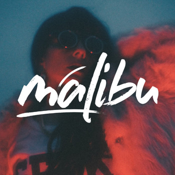 MALIBU - Foolish