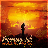 Natral Lbs - Knowing Jah