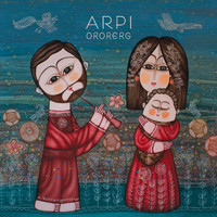 Arpi - Ororerg