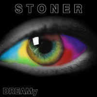 Dreamy - Stoner