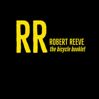 Robert Reeve - The Bicycle Booklet