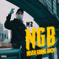 M2 - Never Going Back