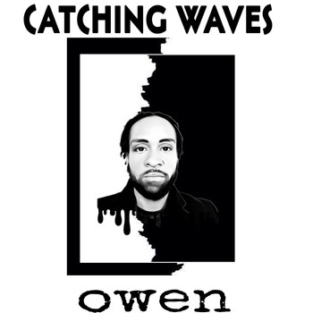 Owen - Catching Waves