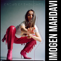 Imogen Mahdavi - Crowd of Thoughts