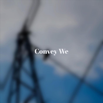 Various Artists - Convey We