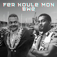 Richie B - Fer Koule Mon Bwe