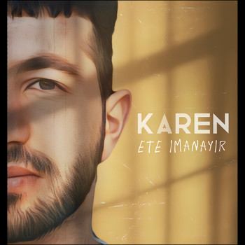 Karen - Ete Imanayir