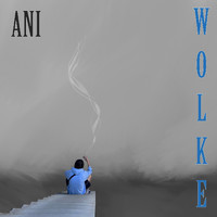 Ani - Wolke (Explicit)
