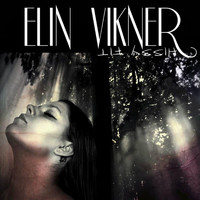 Elin Vikner - Hissy Fit