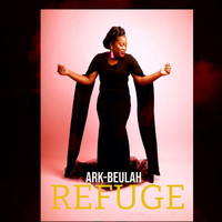 Ark-Beulah - Refuge