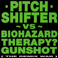 Pitchshifter - The Remix War
