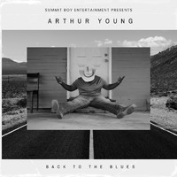 Arthur Young - Back to the Blues