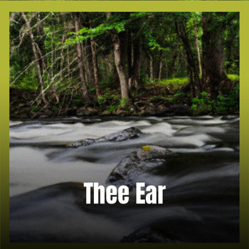 Various Artists - Thee Ear