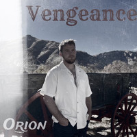 Orion - Vengeance (Explicit)