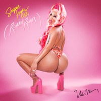 Nicki Minaj - Super Freaky Girl (Roman Remix [Explicit])