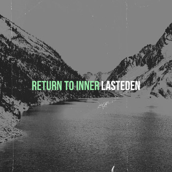 LastEDEN - Return to Inner