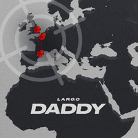 LARGO - Daddy