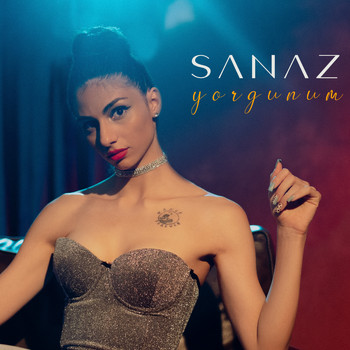 SANAZ - Yorgunum