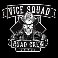 Vice Squad - We Are the Roadcrew EP