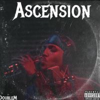 DoubleM - ASCENSION (Explicit)