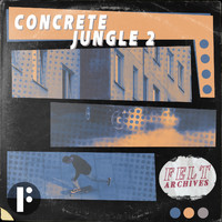Felt - Concrete Jungle, Vol. 2