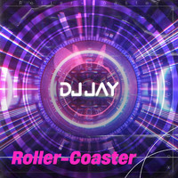 Dj Jay - Roller-Coaster