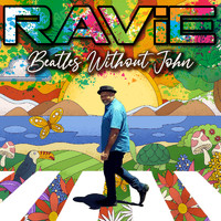 RAViE - Beatles Without John