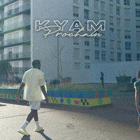 Kyam - Prochain