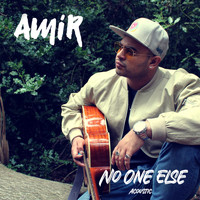 Amir - No One Else (Acoustic Version)