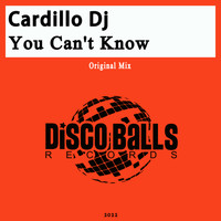 Cardillo dj - You Can't Know
