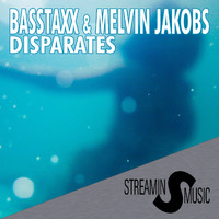 Basstaxx & Melvin Jakobs - Disparates