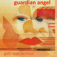 Galt MacDermot - Guardian Angel