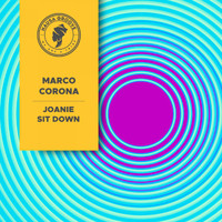 Marco Corona - Joanie Sit Down