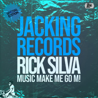 Rick Silva - Music Make Me Go M!